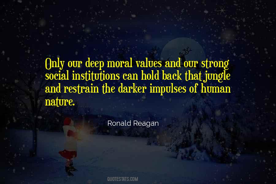 Some Moral Values Quotes #306282