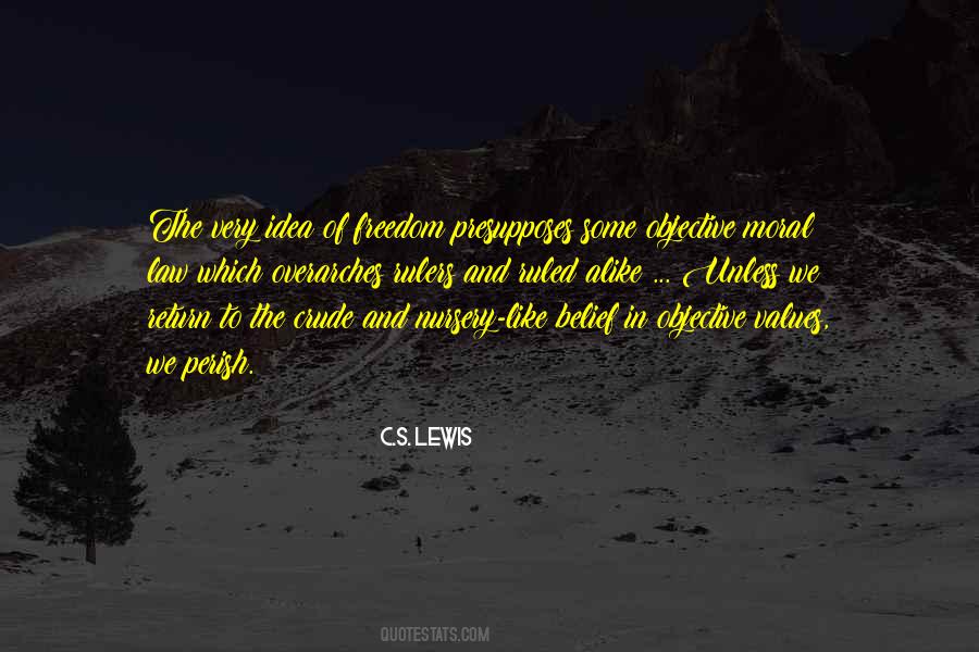 Some Moral Values Quotes #39874