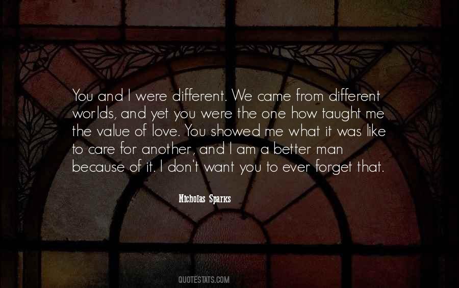 I Like Me Better Quotes #1385900