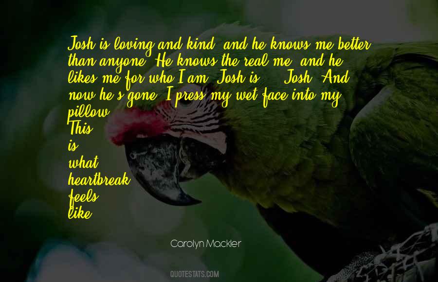 I Like Me Better Quotes #1508543