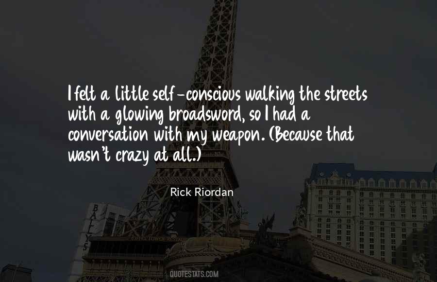 Crazy Self Quotes #1256607