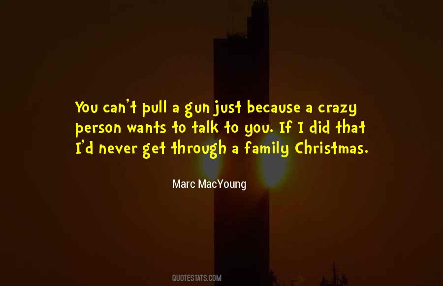 Crazy Self Quotes #673934