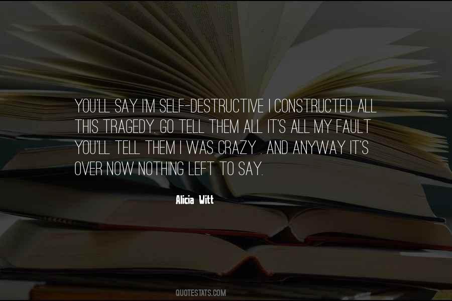 Crazy Self Quotes #975893