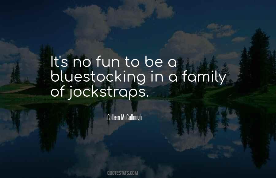 Fun Family Quotes #14045