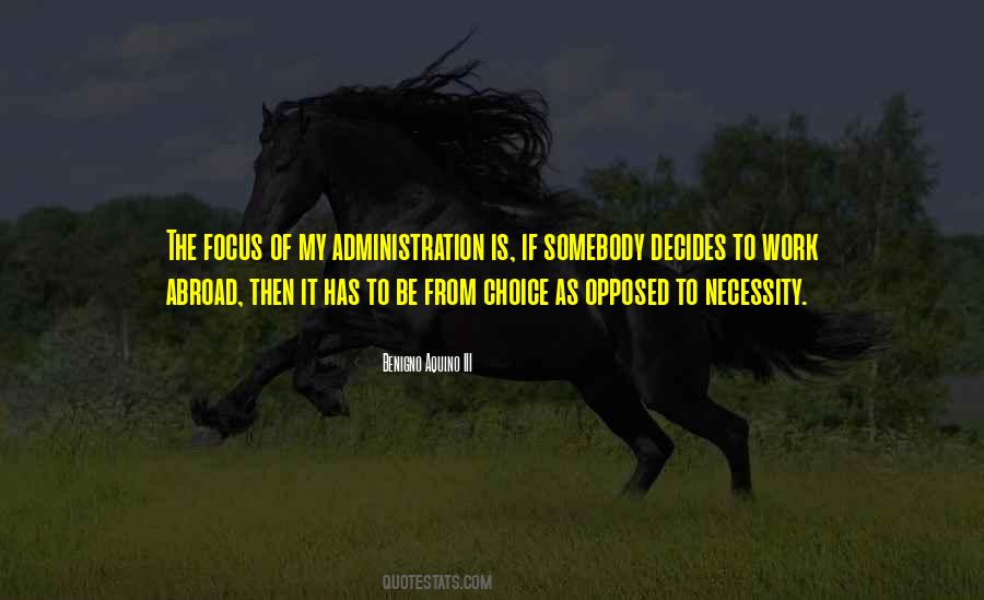 The Focus Quotes #1294554