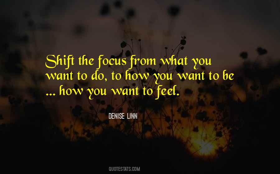 The Focus Quotes #1768102