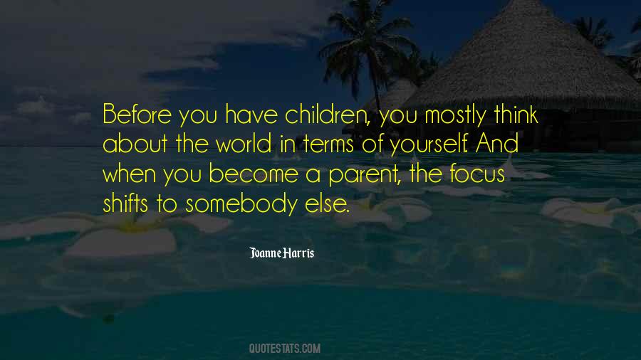 The Focus Quotes #1784584