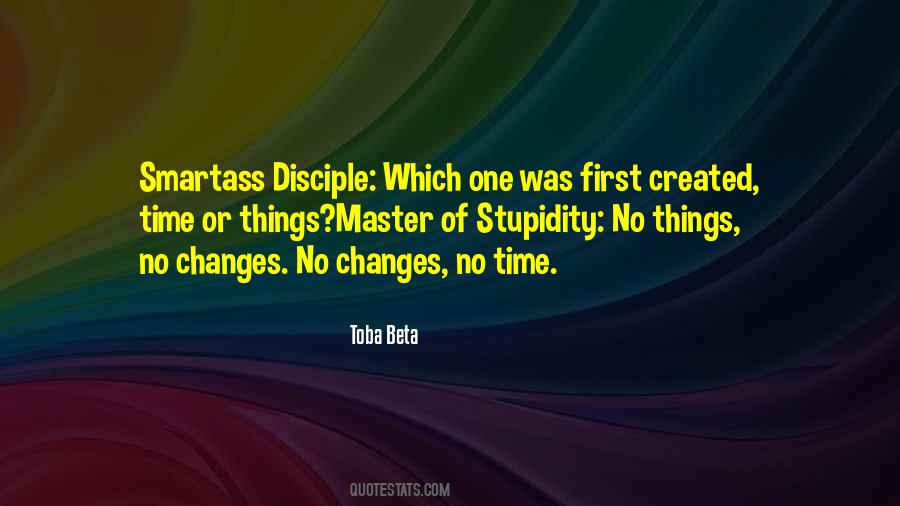No One Changes Quotes #597941