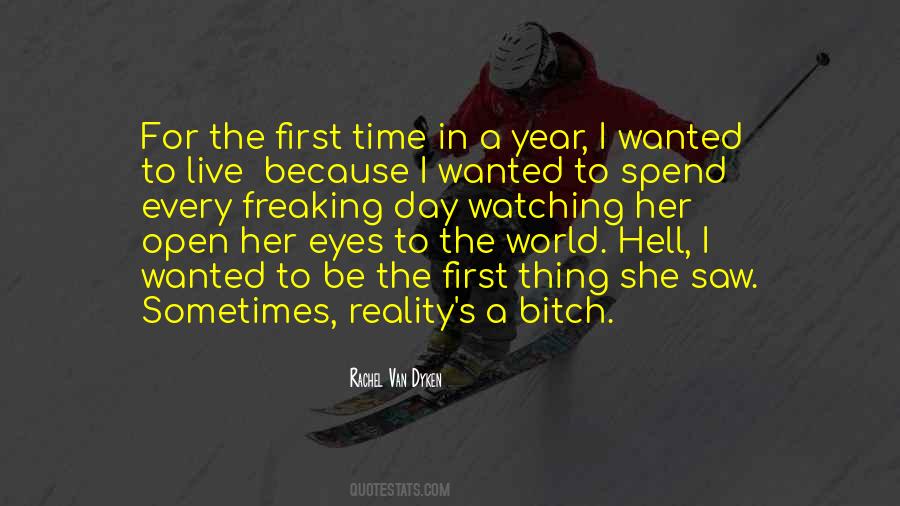 I Live In Reality Quotes #1384014