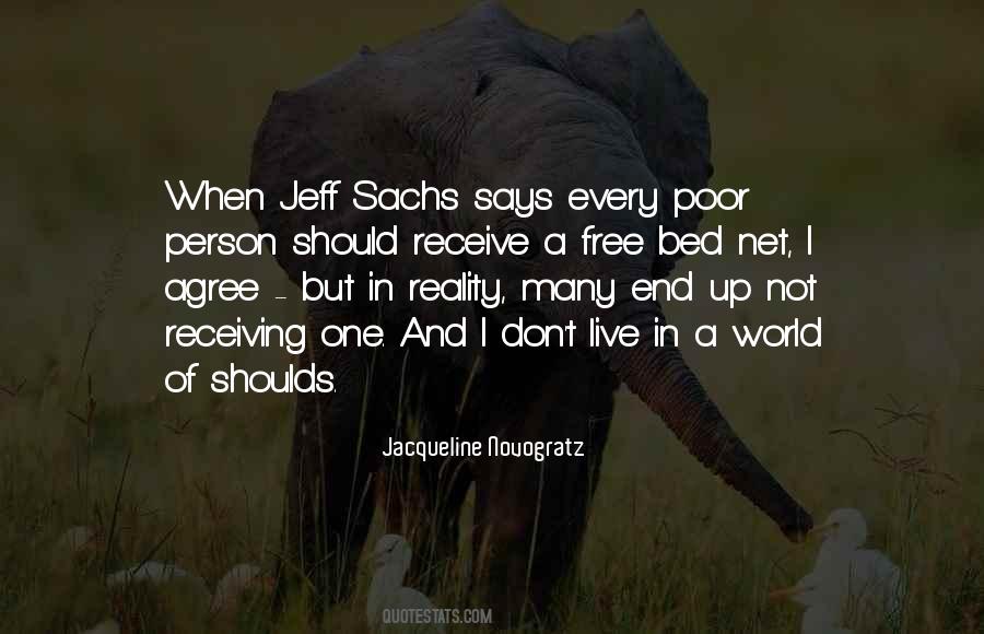 I Live In Reality Quotes #444207