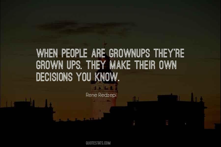 Quotes About Grownups #15154