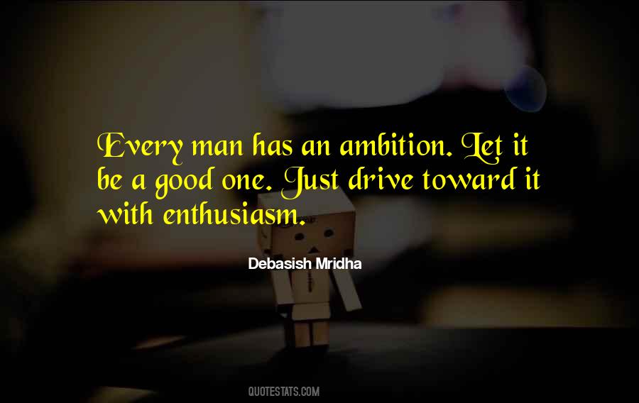 Enthusiasm Inspirational Quotes #363614