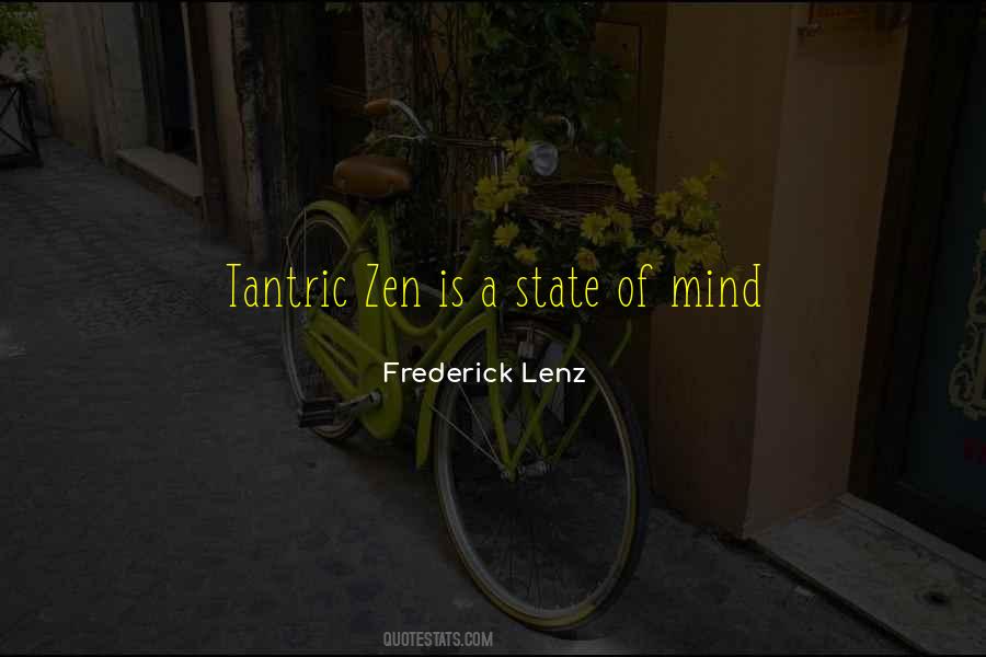 Is A State Of Mind Quotes #1597283