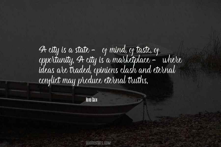 Is A State Of Mind Quotes #1599260