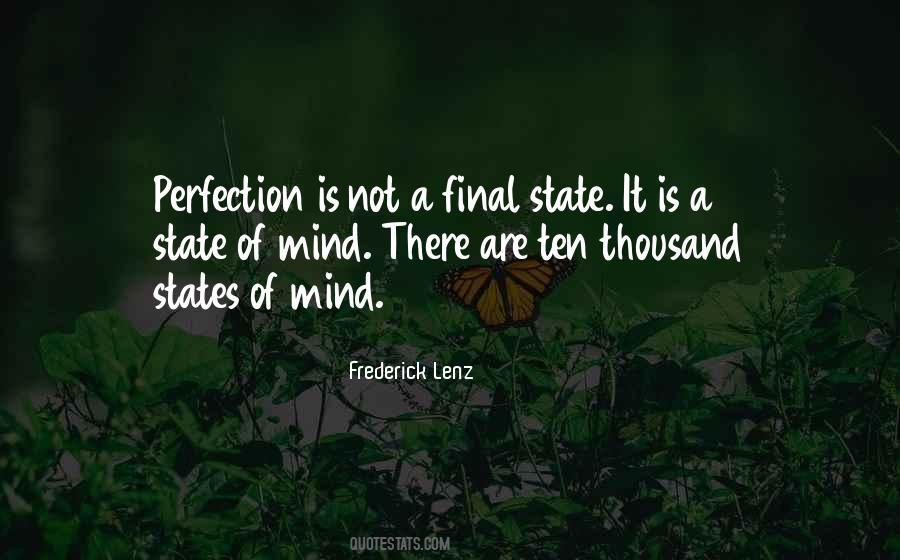 Is A State Of Mind Quotes #1608360