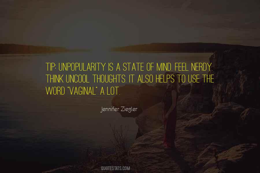 Is A State Of Mind Quotes #1699615