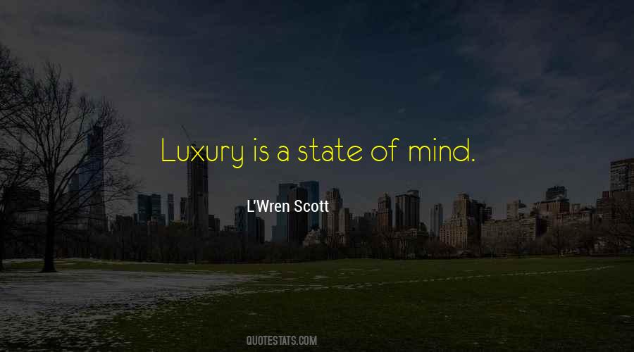 Is A State Of Mind Quotes #192761