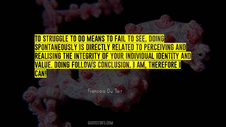 Integrity Is Doing Quotes #1189193