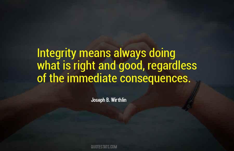 Integrity Is Doing Quotes #1450333