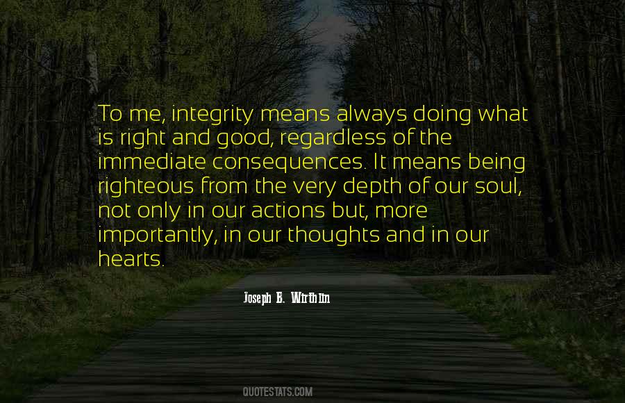 Integrity Is Doing Quotes #1822389