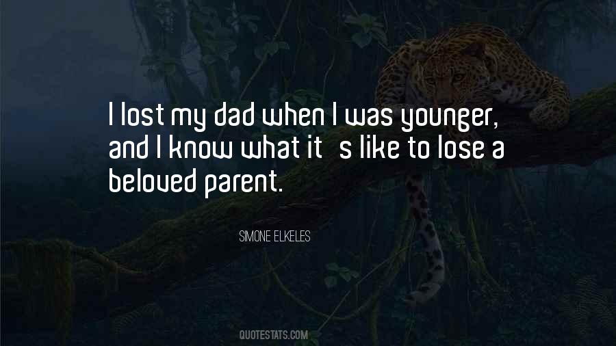 To Lose One Parent Quotes #1069194