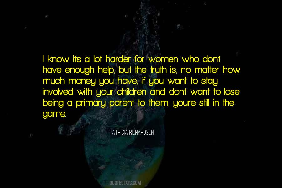 To Lose One Parent Quotes #145289