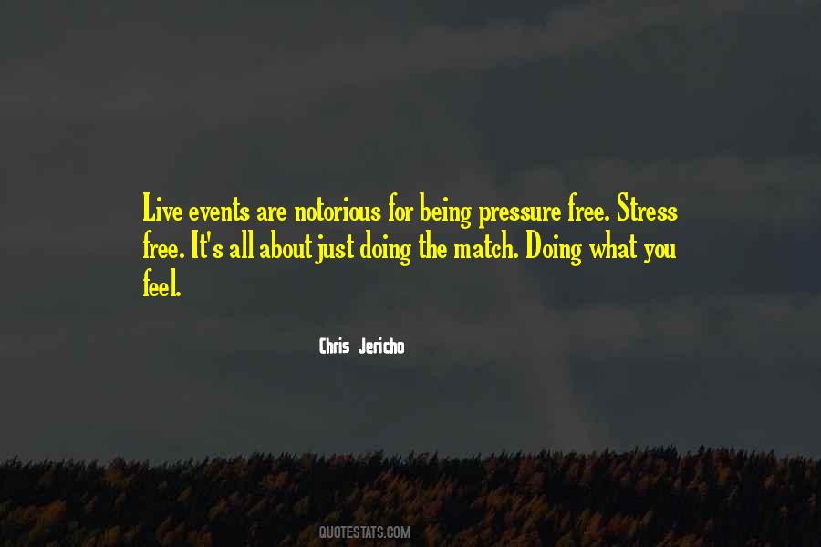 Be Stress Free Quotes #819714