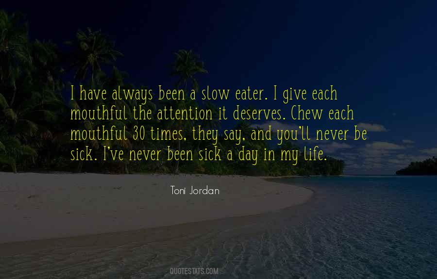 Always Sick Quotes #1352816