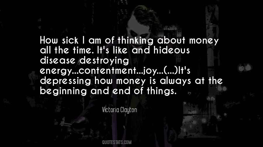 Always Sick Quotes #1619367