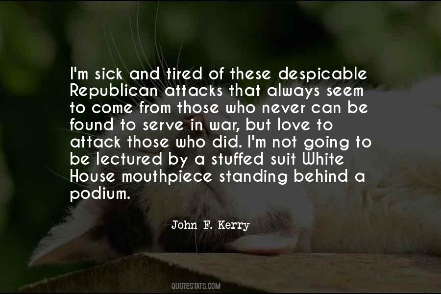 Always Sick Quotes #737913