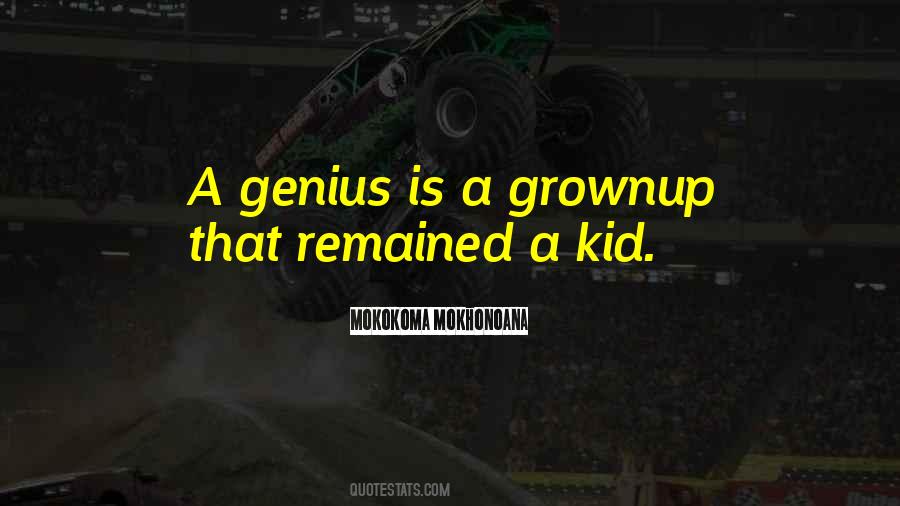 Quotes About Grownup #314894