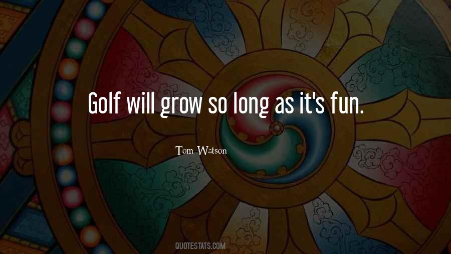 Fun Golf Quotes #706926