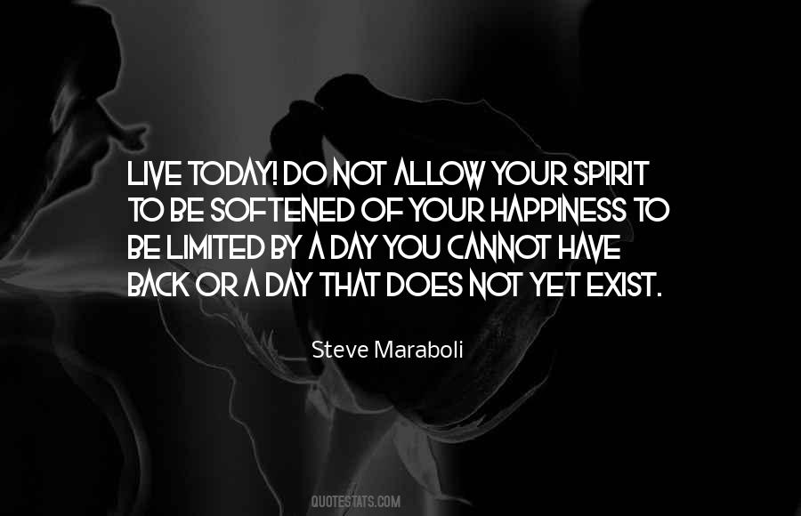 Happiness Living In The Present Quotes #1852477