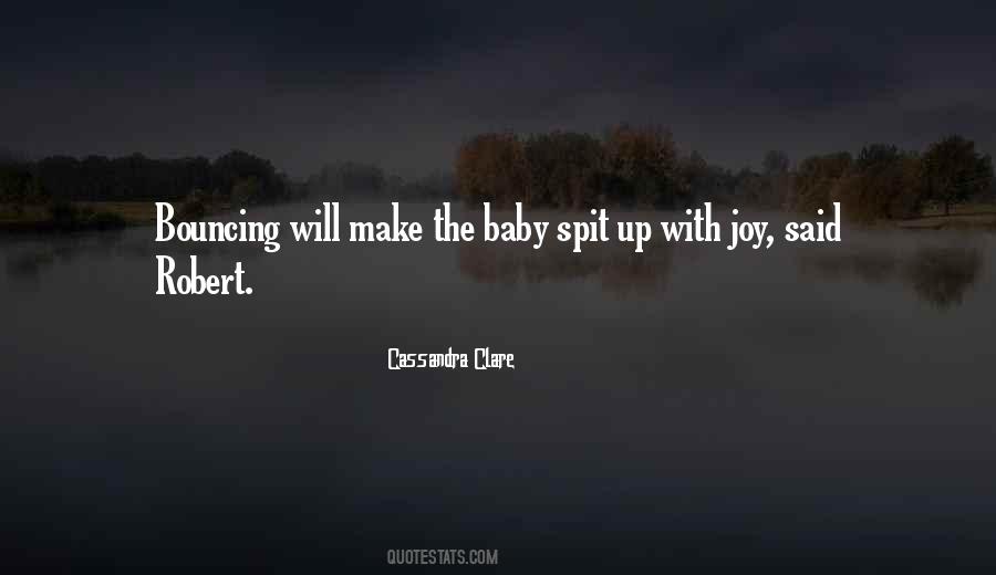 Baby Spit Up Quotes #1825729