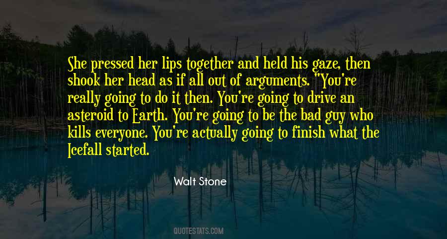 Quotes About Bad Arguments #1040588