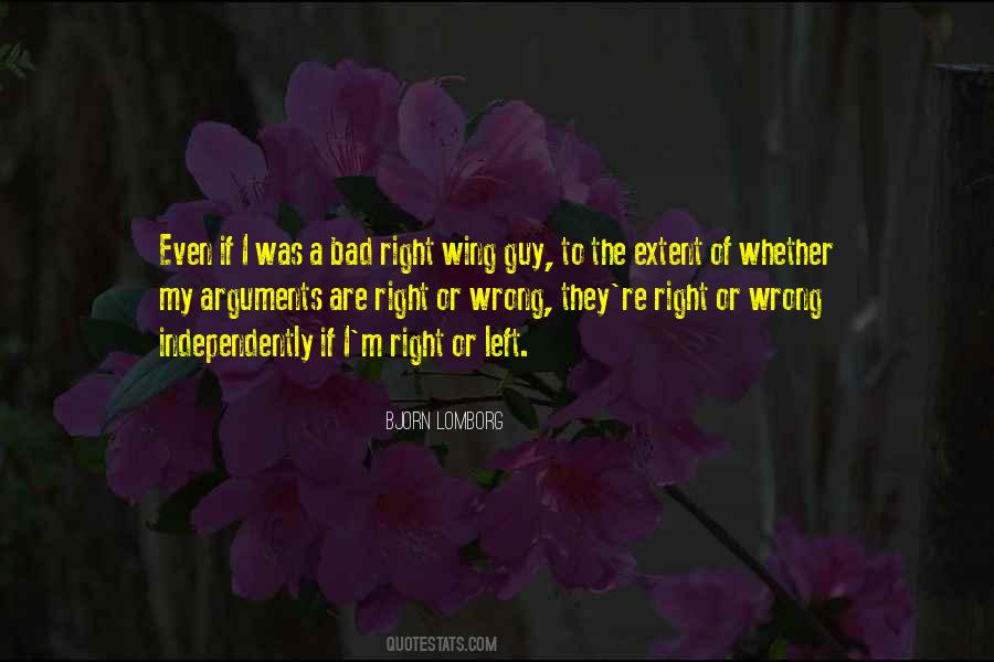 Quotes About Bad Arguments #1094626