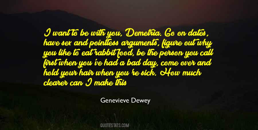 Quotes About Bad Arguments #11674