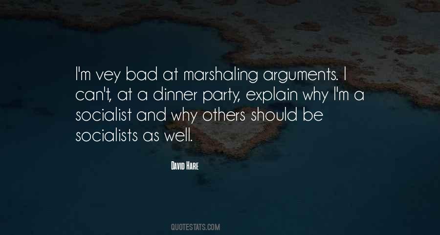 Quotes About Bad Arguments #1667103