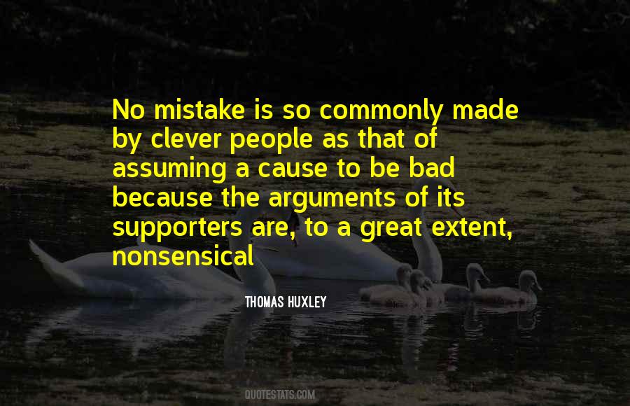 Quotes About Bad Arguments #539092