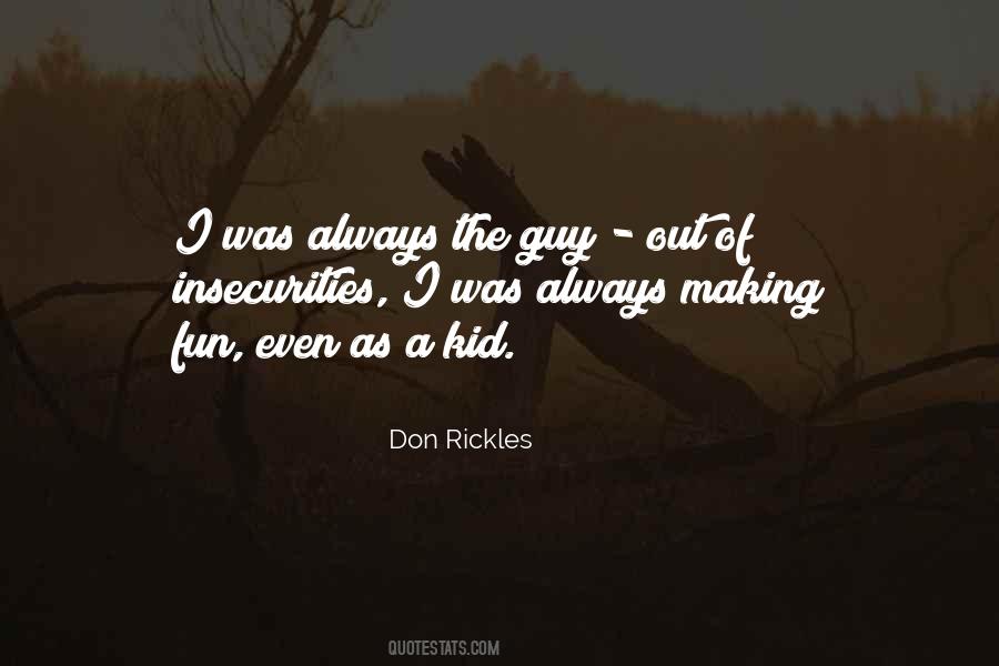 Fun Guy Quotes #169166