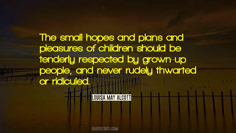 Quotes About Grown Up Children #18503