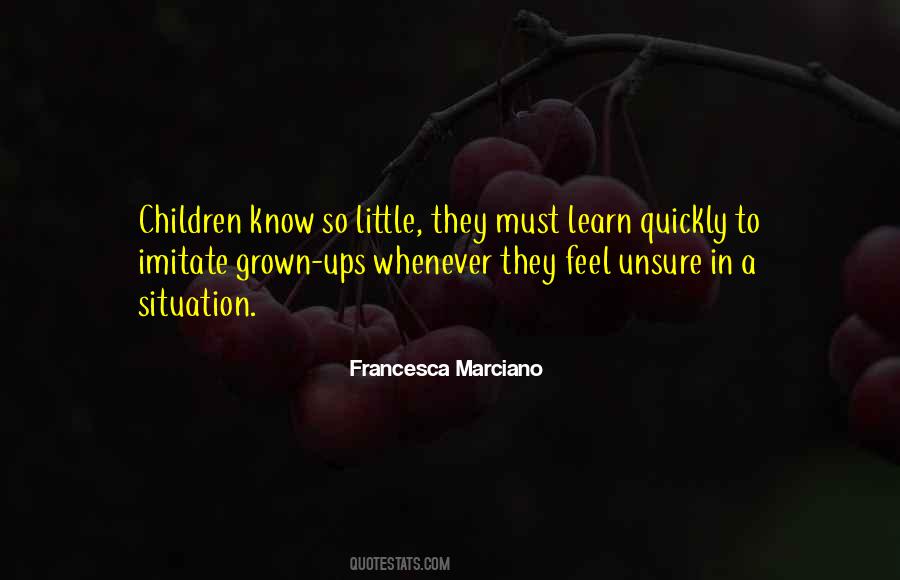 Quotes About Grown Up Children #244523