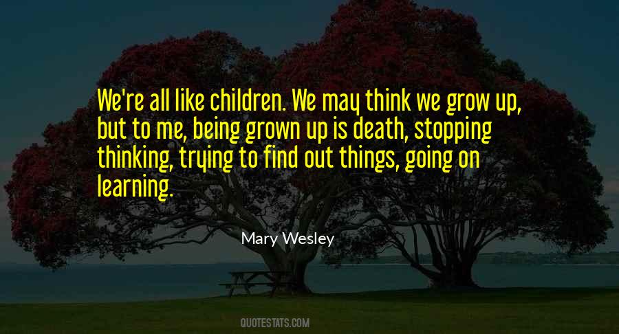 Quotes About Grown Up Children #282221