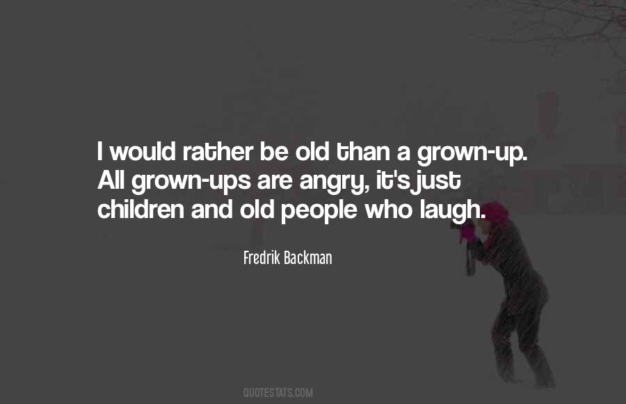 Quotes About Grown Up Children #338576