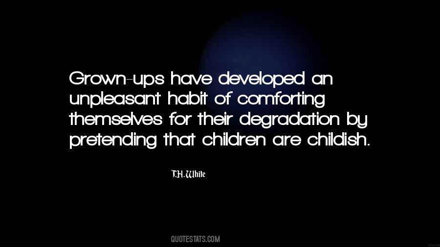 Quotes About Grown Up Children #387180