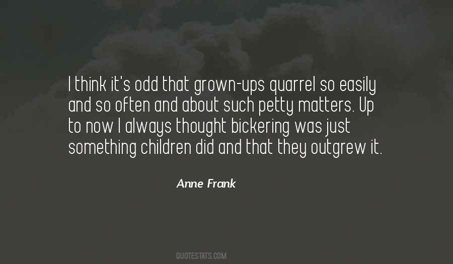 Quotes About Grown Up Children #401516