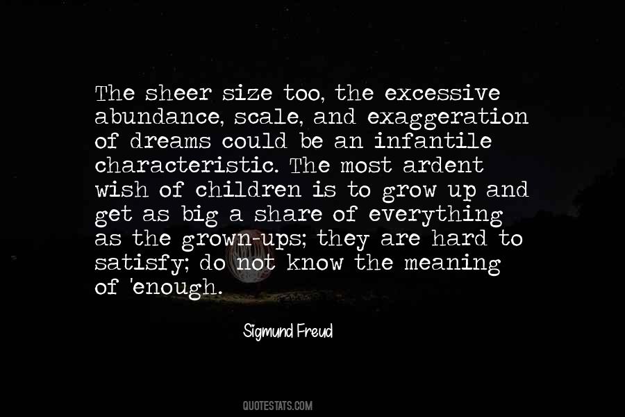 Quotes About Grown Up Children #423752