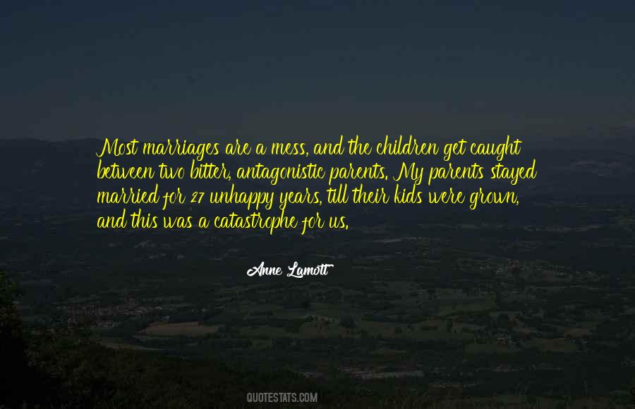 Quotes About Grown Up Children #494585