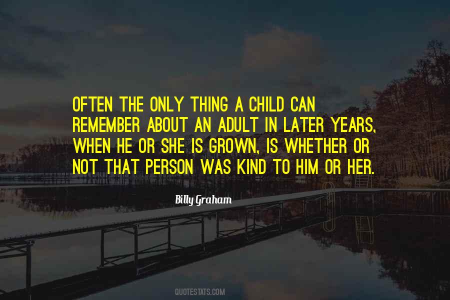Quotes About Grown Child #1205766