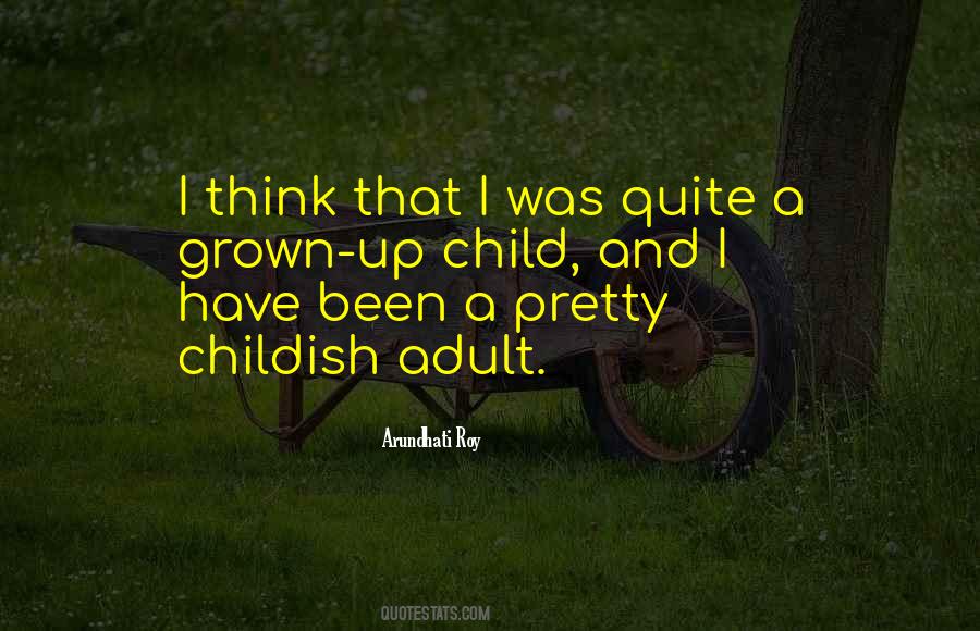 Quotes About Grown Child #1416118